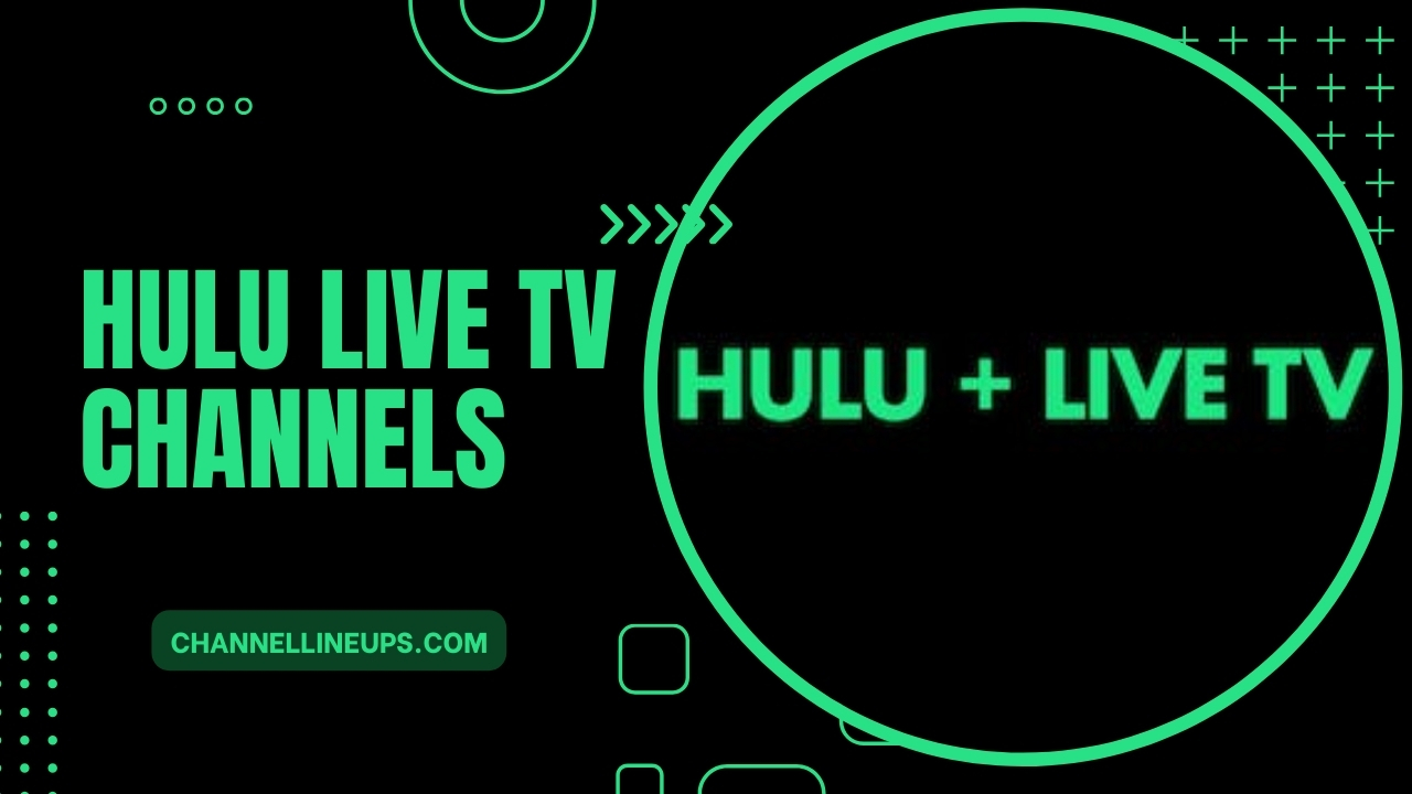 Hulu Live TV Channel List 2024 Channel Lineups