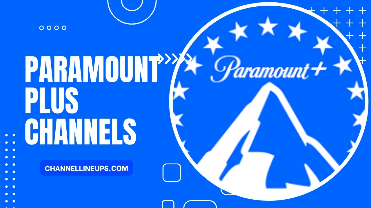 Paramount Plus Channels